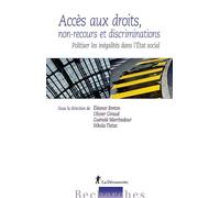 Accès aux droits, non-recours et discriminations Politiser les inégalités dans l'État social - Olivier Giraud - La découverte - ebook (ePub) - Essai