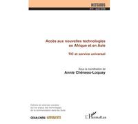 Accès aux nouvelles technologies en Afrique et en Asie Tic et service universel - Collectif - L'harmattan - broché - Essai