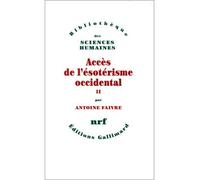 Accès de l'ésotérisme occidental (Tome 2)