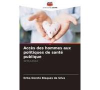 Accès Des Hommes Aux Politiques De Santé Publique