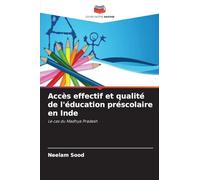 Accès effectif et qualité de l'éducation préscolaire en Inde