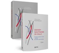 Accès vasculaires pour la dialyse. Volume 1/2