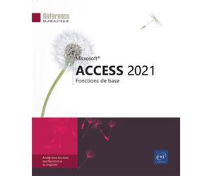 Access 2021 - Fonctions de base - Collectif - Eni Editions - broché - Manuel