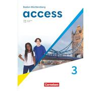Access Band 3: 7. Schuljahr - Baden-Württemberg - Ausgabe 2025 - Schulbuch (Festeinband): Mit digitalen Medien