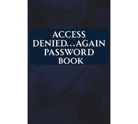 Access Denied...Again Password Book