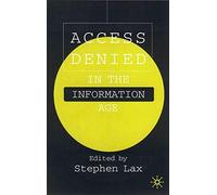 Access Denied in the Information Age