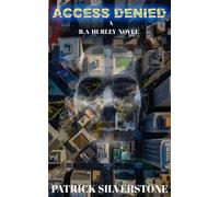 Access Denied - R.A. Hurley - Auto-Édition - ebook (ePub) - Livre