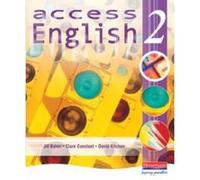 Access English 2 Student Book: Learner's Book Bk. 2 Kitchen, Mr David (Auteur)