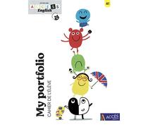 Access english cp-ce1-ce2 - my portfolio - cahier de l'élève Avec un QR code pour retrouver toutes les pistes audio du projet - Cécile Tostivint - Acces Editions - broché - Scolaire / Universitaire