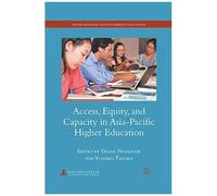 Access, Equity, And Capacity In Asia-Pacific Higher Education