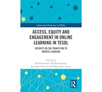 Access, Equity and Engagement in Online Learning in Tesol: Insights on the Transition to Remote Learning