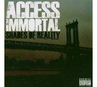 Access Immortal - Shades of Reality [Import]