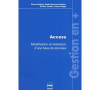 Access modelisation et realisation d'une base de donnees Modélisation et réalisation d'une base de données - FILIPPI CORDEL - Presses Universitaires Grenoble - broché - Guide