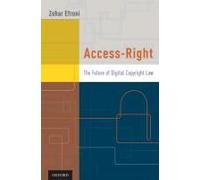 Access-Right: The Future Of Digital Copyright Law