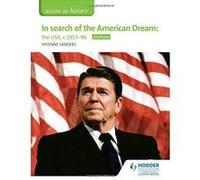 Access to History: In search of the American Dream: the USA, c1917e96 for Edexcel - [Version Originale] Inconnu (Auteur)