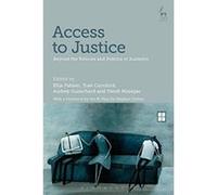 Access to Justice: Beyond the Policies and Politics of Austerity - [Version Originale] Inconnu (Auteur)