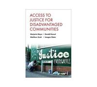 Access To Justice For Disadvantaged Communities