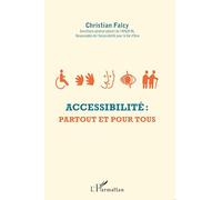 Accessibilité : Partout et pour tous
