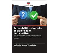 Accessibilité universelle et planification participative