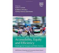 Accessibility, Equity And Efficiency