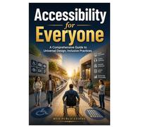 Accessibility for Everyone