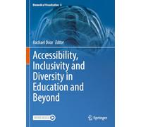Accessibility, Inclusivity and Diversity in Education and Beyond