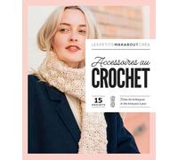 Marie-Noëlle Bayard – Accessoires au crochet – Guide – Broché