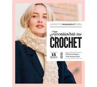 Marie-Noëlle Bayard – Accessoires au crochet – Guide – Broché