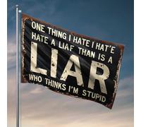 Accessoires de bar en plein air - Panneau rouillé : « One Thing I Hate More Than A Liar Is A Stupid Person » - Drapeau de bienvenue pour jardin, décoration de grotte (120 x 180 cm)