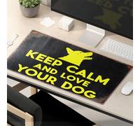 Accessoires de bureau amusants pour le travail Keep Calm And Love Your Dog. Grand tapis de souris pour bureau