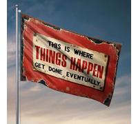 Accessoires de chambre cool pour adolescents garçons « This Is Where Things Happen Get Done Eventually » Drapeau Cadeau amusant pour Boss Sports Bar Decor (60 x 90 cm)