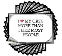 Accessoires de voiture « I Love My Cats More Than Like Most People » - Autocollants amusants pour pare-chocs de voiture - Pour adultes (6 x 9 cm)