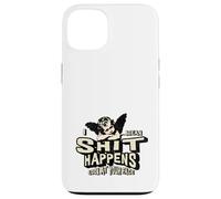 Accessoires Humour pour Adultes Shit Happens Look at Your Face Poop Coque pour iPhone 13