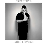 Ferro, Tiziano - Accetto Miracoli [Import]