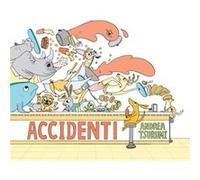 Accident by Andrea Tsurumi Andrea Tsurumi (Auteur)