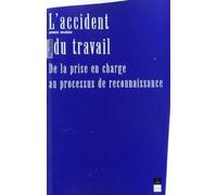 ACCIDENT DU TRAVAIL