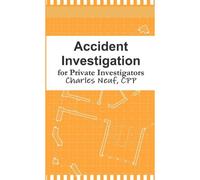Accident Investigation For Private Investigators