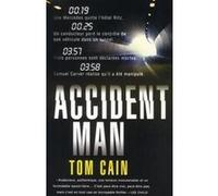 Accident man Tom Cain (Auteur)