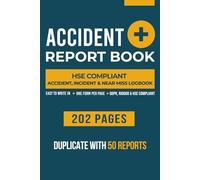 Accident Report Book HSE Compliant - Duplicate with 50 Reports: Incident and Near Miss Logbook to record all Accidents at work places, offices, clubs and schools.
