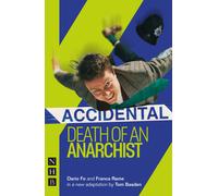 Accidental Death Of An Anarchist (West End Edition)