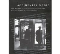 Accidental Magic by Roy H. Williams