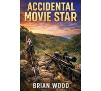 Accidental Movie Star
