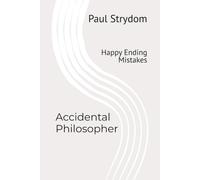 Accidental Philosopher: Happy Ending Mistakes