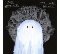 Accidental,The - There Were Wolves + Bonus (13 Tracks) Aust [Import]