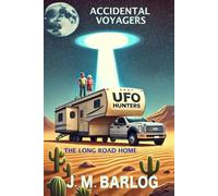 Accidental Voyagers: The Long Road Home