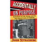 Accidentally on Purpose John Strasberg (Auteur)