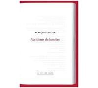 Accidents De Lumière