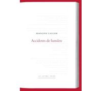 Accidents de lumière