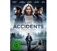 Accidents - Totgeschwiegen