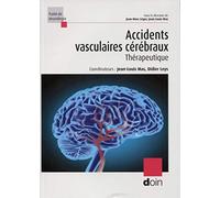 Accidents vasculaires cérébraux: Thérapeutique